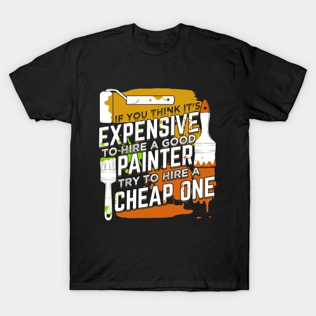 Commercial Painter Gift T-Shirt by Dolde08